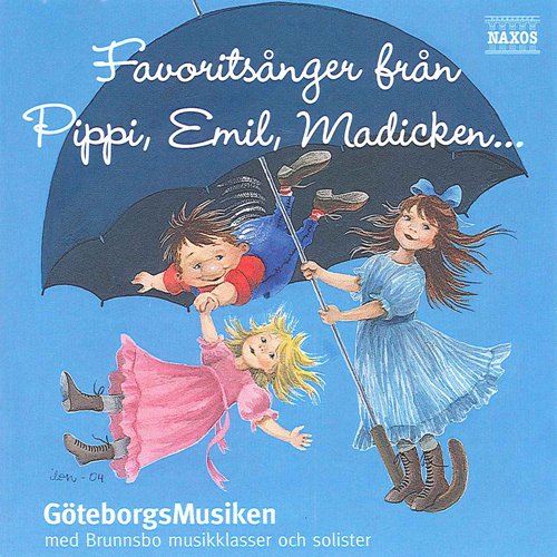Imagen de apoyo de  FAVORITE SONGS FROM PIPPI, EMIL, MADICKEN - Lyrics by Astrid Lindgren