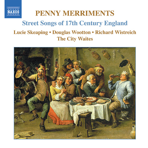 Imagen de apoyo de  PENNY MERRIMENTS: Street Songs of 17th Century England