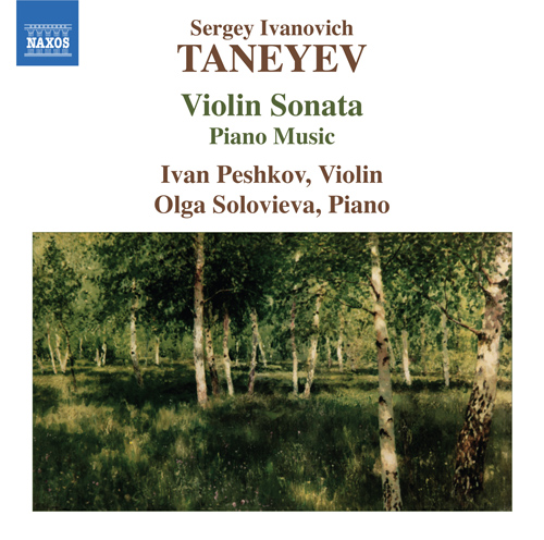 Imagen de apoyo de  TANEYEV, S.I.: Violin Sonata / Piano Music (Peshkov, Solovieva)