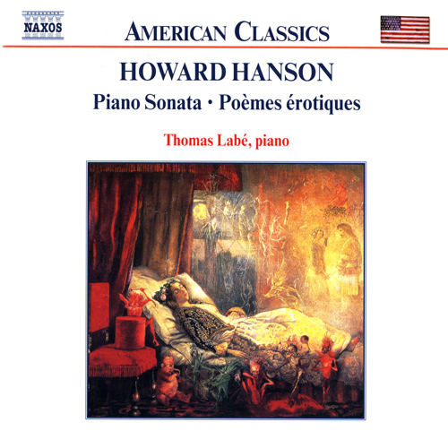 Imagen de apoyo de  HANSON: Piano Sonata / Poemes erotiques / For the First Time