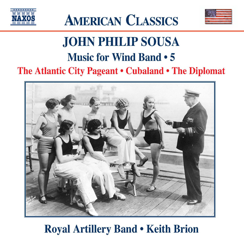 Imagen de apoyo de  SOUSA, J.P.: Music for Wind Band, Vol.  5 (Royal Artillery Band, Brion)