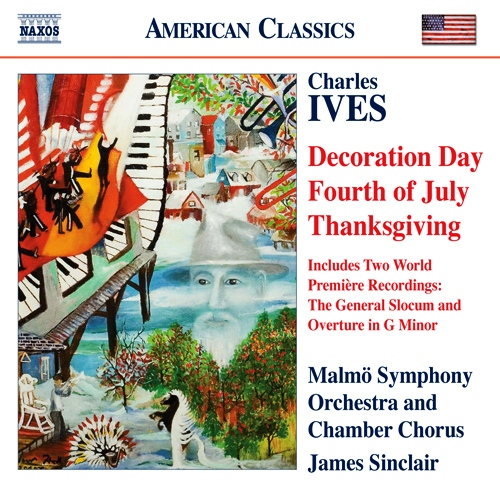Imagen de apoyo de  IVES, C.: Holidays Symphony (excerpts) / The General Slocum / Overture in G Minor (Malmo Symphony, Sinclair)