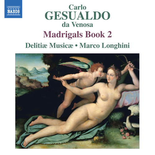 Imagen de apoyo de  GESUALDO, C.: Madrigals, Book 2 (Madrigali libro secondo, 1594) (Delitiae Musicae, Longhini)