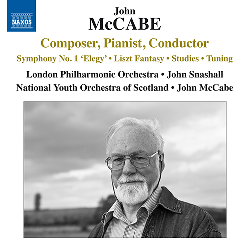 Imagen de apoyo de  McCABE, J.: Composer, Pianist, Conductor - Symphony No. 1 / Liszt Fantasy / Studies / Tuning (Snashall, McCabe)