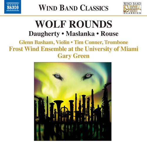Imagen de apoyo de  ROUSE, C.: Wolf Rounds / DAUGHERTY, M.: Ladder to the Moon / MASLANKA, D.: Trombone Concerto (University of Miami Frost Wind Ensemble)