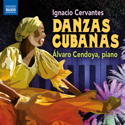 Imagen de apoyo de  CERVANTES, I.: Danzas cubanas (Cendoya)