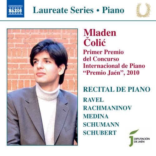 Imagen de apoyo de  Piano Recital: Colic, Mladen - RAVEL, M. / RACHMANINOV, S. / MEDINA, J.A. / SCHUMANN, R. / SCHUBERT, F.