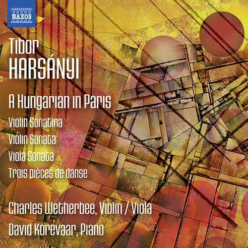 Imagen de apoyo de  HARSÁNYI, T.: Violin Sonatina / Violin Sonata / 3 pièces de danse / Viola Sonata (A Hungarian in Paris) (Wetherbee, Korevaar)