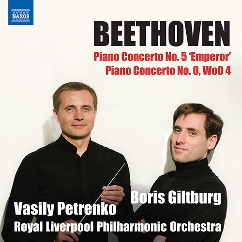 Imagen de apoyo de  BEETHOVEN, L. van: Piano Concerto No. 5 / Piano Concerto, WoO 4, "No. 0" (Giltburg, Royal Liverpool Philharmonic, V. Petrenko)