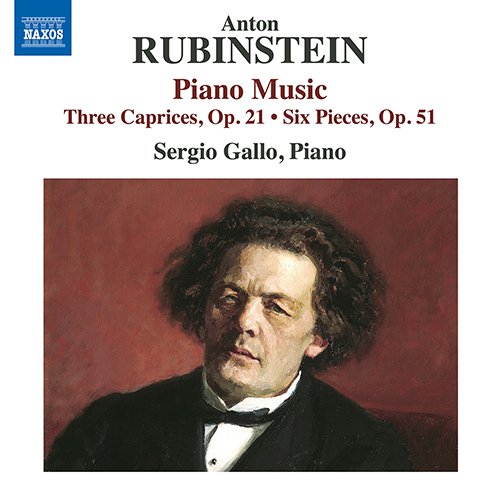 Imagen de apoyo de  RUBINSTEIN, Anton: Piano Music - 3 Caprices, Op. 21 / 6 Pieces, Op. 51 / 3 Pieces, Op. 16 / 2 Pieces, Op. 28 (Gallo)