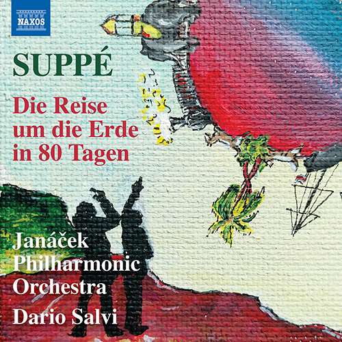 Imagen de apoyo de  SUPPÉ, F. von: Reise um die Erde in 80 Tagen (Die) (Around the World in 80 Days) [Incidental Music] (Janáček Philharmonic, Salvi)