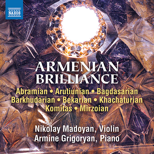 Imagen de apoyo de  Violin and Piano Works (20th Century Armenian) - ARUTIUNIAN, A. / KOMITAS / KHACHATURIAN, A.I. (Armenian Brilliance) (N. Madoyan, A. Grigoryan)