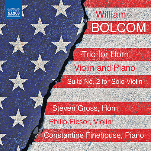 Imagen de apoyo de  BOLCOM, W.: Trio for Horn, Violin and Piano / Suite No. 2 for Solo Violin (S. Gross, Ficsor, Finehouse)