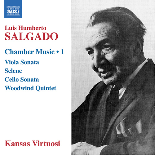 Imagen de apoyo de  SALGADO, L.H.: Chamber Music, Vol. 1 - Viola Sonata / Selene / Cello Sonata / Woodwind Quintet (Kansas Virtuosi)