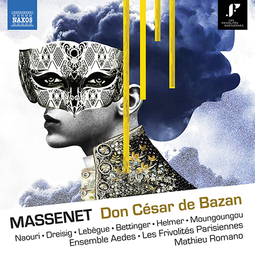 Imagen de apoyo de  MASSENET, J.: Don César de Bazan (1888 version) [Opera] (Naouri, Dreisig, Lebègue, Ensemble Aedes, Orchestre des Frivolités Parisiennes, Romano)