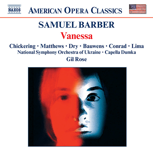 Imagen de apoyo de  BARBER, S.: Vanessa [Opera] (Chickering, Matthews, Dry, Ukrainian National Capella Dumka, Rose)