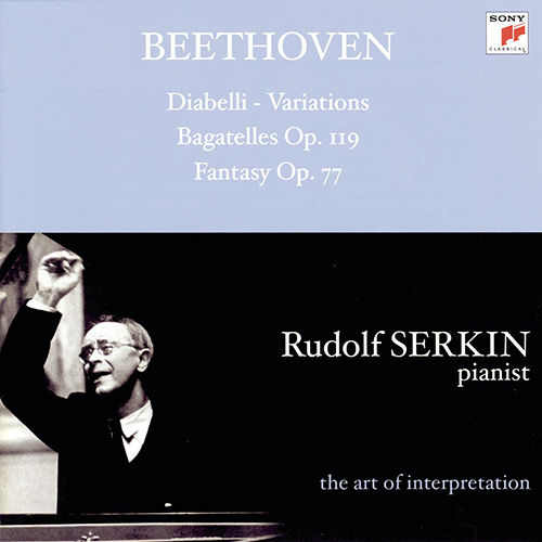 Imagen de apoyo de  BEETHOVEN, L. van: Diabelli Variations / 11 Bagatelles / Fantasia, Op. 77 (R. Serkin)