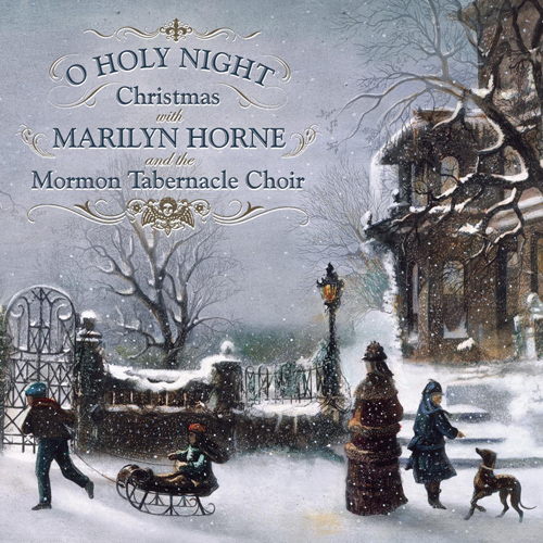 Imagen de apoyo de  O HOLY NIGHT - Christmas With Marilyn Horne and The Mormon Tabernacle Choir