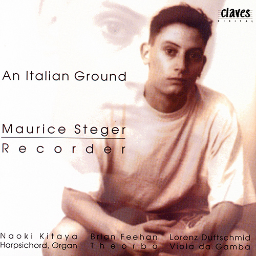 Imagen de apoyo de  Recorder Recital: Steger, Maurice - LOCKE, M. / VIVALDI, A. / SAMMARTINI, G. (An Italian Ground: Baroque Instrumental Music in the Italian Style)