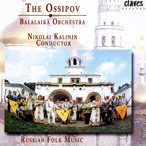 Imagen de apoyo de  OSSIPOV BALALAIKA ORCHESTRA (THE), Vol. 2 - Russian Folk Music