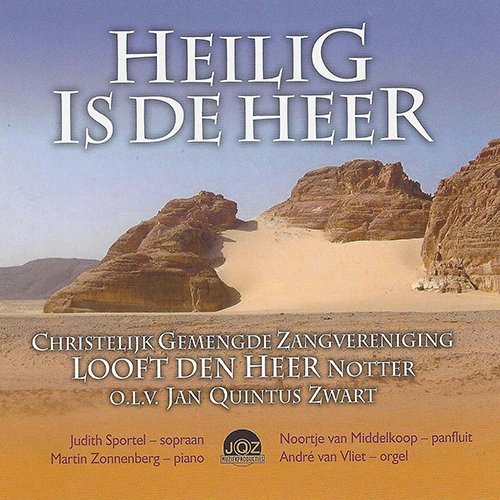 Imagen de apoyo de  Choral Concert: Christelijk Gemengde Zangvereniging Looft den Heer Notte - DYKES, J.B. / HAWEIS, T. / ZWART, W.H.