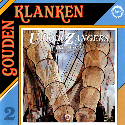 Imagen de apoyo de  Choral Concert:  Urker Zangers - BRADBURY, W.B. / DOANE, W.H. / FLEMING, R. / GROTENHUIS, D. / MONK, W.H. (Gouden Klanken, Vol. 2)