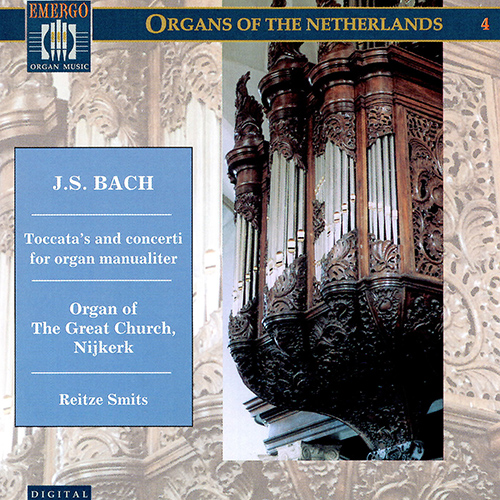 Imagen de apoyo de  BACH, J.S.: Toccatas, BWV 910, 911, 912, 915 / Keyboard Concertos, BWV 973, 977, 986 (Organs of the Netherlands, Vol. 4) (Smits)