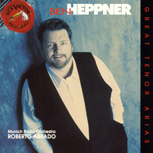 Imagen de apoyo de  Opera Arias (Tenor): Heppner, Ben - BIZET, G. / MASSENET, J. / MEYERBEER, G. / PUCCINI, G. / VERDI, G. (Great Tenor Arias)