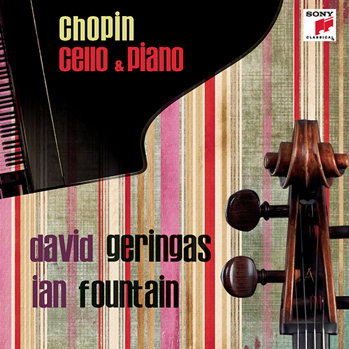 Imagen de apoyo de  CHOPIN, F.: Cello and Piano Music (Geringas, Fountain)