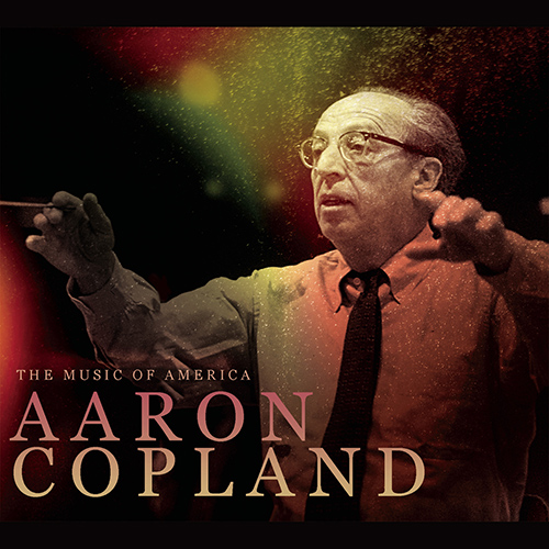 Imagen de apoyo de  COPLAND, A.: Music of America (The) (Goodman, Bogin, Copland, Tilson Thomas, Bernstein)