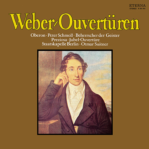 Imagen de apoyo de  WEBER, C.M. von: Overtures (Berlin Staatskapelle, Suitner)