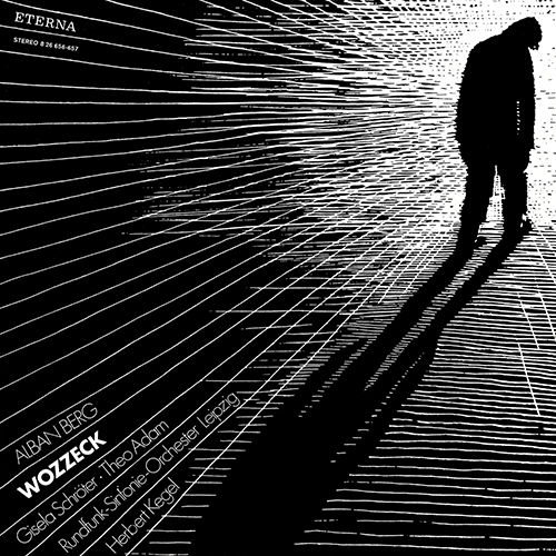 Imagen de apoyo de  BERG, A.: Wozzeck [Opera] (Schröter, Adam, Dresdner Kapellknaben, Leipzig Radio Symphony, Kegel)