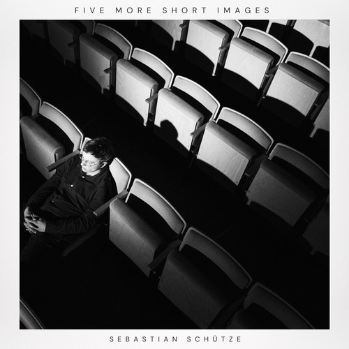 Imagen de apoyo de  SCHÜTZE, S.: Donnerstag / November / Pendel /Schatten / Yearning (Five More Short Images) (Schütze)