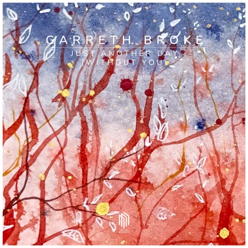 Imagen de apoyo de  BROKE, G.: Just Another Day (Without You) / Concrete Bunks / Mourn (Broke)