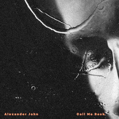 Imagen de apoyo de  JOHN, A.: Call Me Back (A. John)