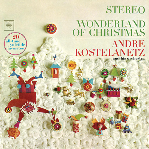 Imagen de apoyo de  WONDERLAND OF CHRISTMAS (Andre Kostelanetz Orchestra, Kostelanetz)