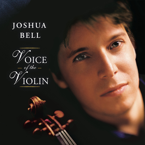 Imagen de apoyo de  BELL, Joshua: Voice of the Violin