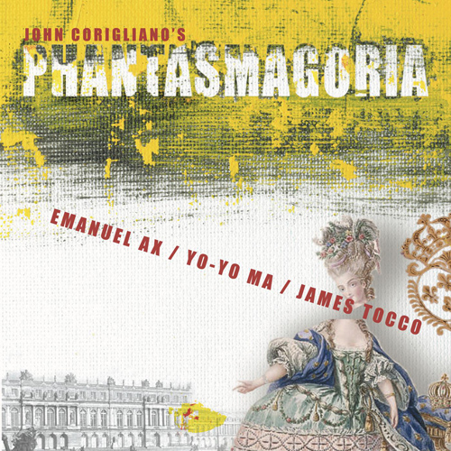 Imagen de apoyo de  CORIGLIANO, J.: Phantasmagoria / Etude Fantasy / Fantasia on an Ostinato  / Fancy on a Bach Air (Yo-Yo Ma, Ax, Tocco)