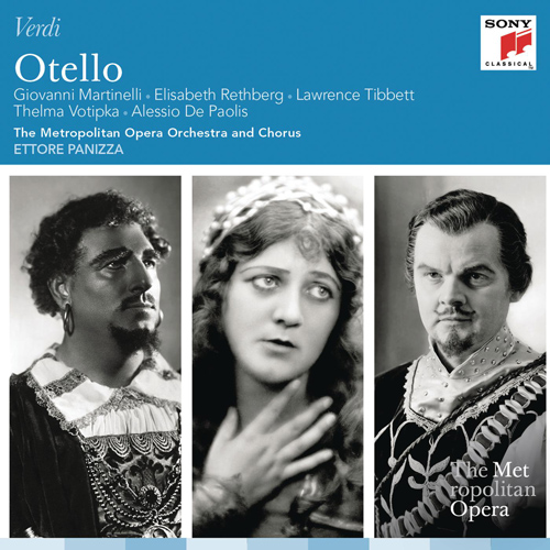 Imagen de apoyo de  VERDI, G.: Otello [Opera] (Martinelli, Rethberg, Tibbett, Metropolitan Opera Chorus and Orchestra, Panizza)
