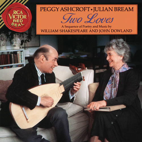 Imagen de apoyo de  TWO LOVES (A Sequence of Poetry and Music by William Shakespeare and John Dowland) (Bream, Ashcroft)
