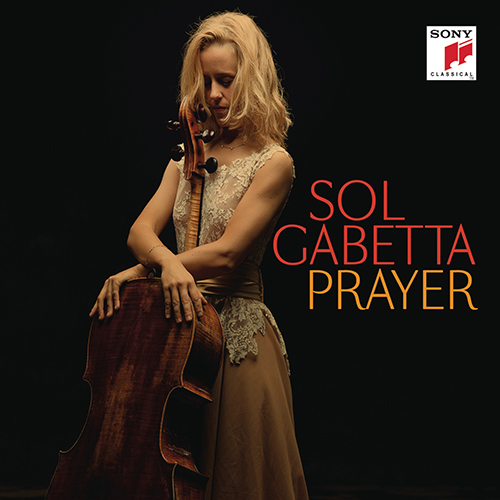 Imagen de apoyo de  Cello Recital: Gabetta, Sol - BLOCH, E. / CASALS, P. / SHOSTAKOVICH, D. (Prayer)