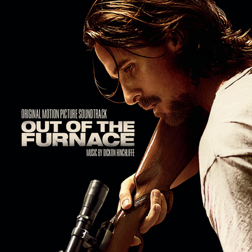 Imagen de apoyo de  HINCHLIFFE, D.: Out of the Furnace (Original Motion Picture Soundtrack) (Hinchliffe)