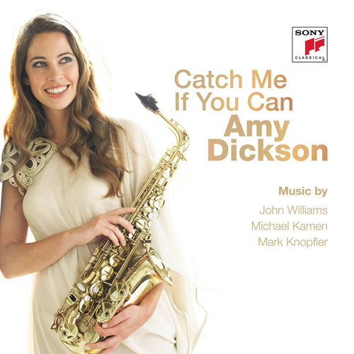 Imagen de apoyo de  Saxophone Recital: Dickson, Amy - WILLIAMS, J. / KAMEN, M. / KNOPFLER, M. (Catch Me If You Can)
