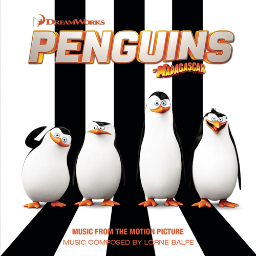 Imagen de apoyo de  BALFE, L.: Penguins of Madagascar (Music from the Motion Picture) (Balfe)