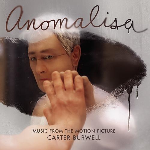 Imagen de apoyo de  BURWELL, C.: Anomalisa (Music from the Motion Picture) (Burwell)