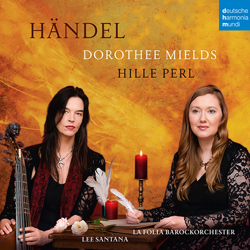 Imagen de apoyo de  HANDEL, G.F.: Sei pur bella, pur vezzosa / Tra le fiamme / Viola da Gamba Sonata, HWV 364b (Mields, Perl, Santana, La Folia Barockorchester)
