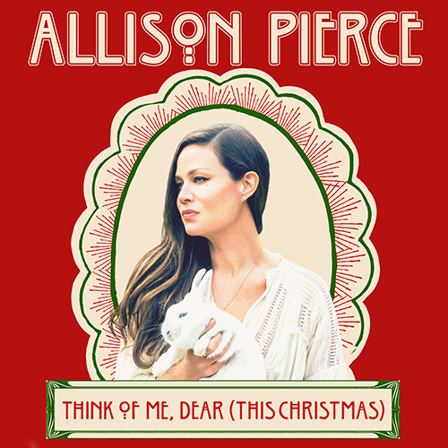 Imagen de apoyo de  PIERCE, A.: Think of Me, Dear (This Christmas) (Pierce, Meyerratken)