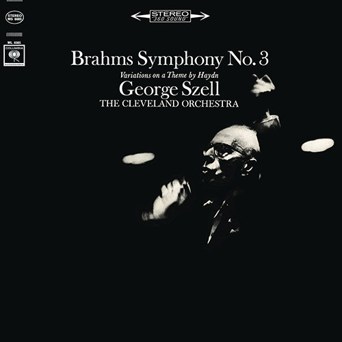 Imagen de apoyo de  BRAHMS, J.: Symphony No. 3 / Variations on a Theme by Haydn "St. Anthony Variations (Cleveland Orchestra, Szell)