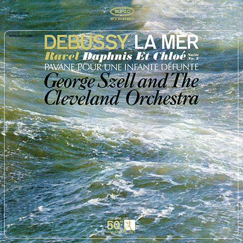Imagen de apoyo de  DEBUSSY, C.: Mer (La) / RAVEL, M.: Daphnis et Chloé Suite No. 2 / Pavane pour une infante défunte (version for orchestra) (Cleveland Orchestra, Szell)