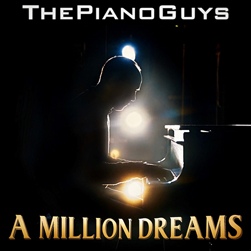 Imagen de apoyo de  PIANO GUYS (THE): Greatest Showman (The): A Million Dreams (arr. A. van der Beek and J. Schmidt)